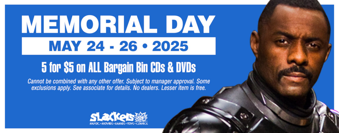 5 for $5 on all Bargain Bin CDs & DVDs - cannot be combined with any other offer. Subject to manager approval. Some exclusions apply. See associate for details. No dealers. Valid May 29th-31st, 2021 only. 5 for $5 on all Bargain Bin CDs & DVDs - cannot be combined with any other offer. Subject to manager approval. Some exclusions apply. See associate for details. No dealers. Valid May 24th-26th, 2025 only. The lesser of the items is free.